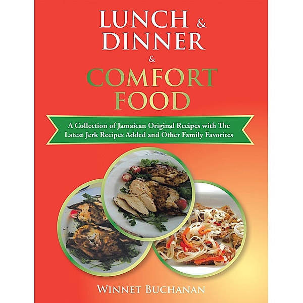 Lunch & Dinner & Comfort Food, Winnet Buchanan
