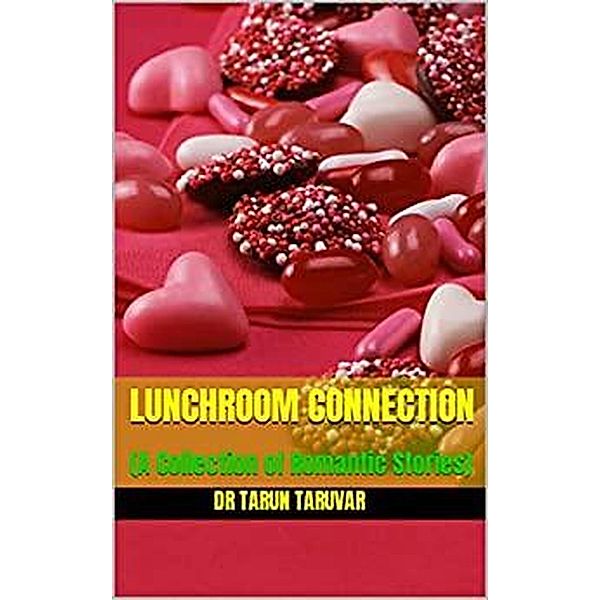Lunchroom Connection, Tarun Taruvar