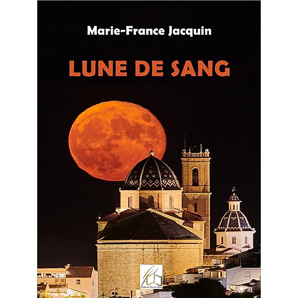 Lune de sang, Marie-France Jacquin