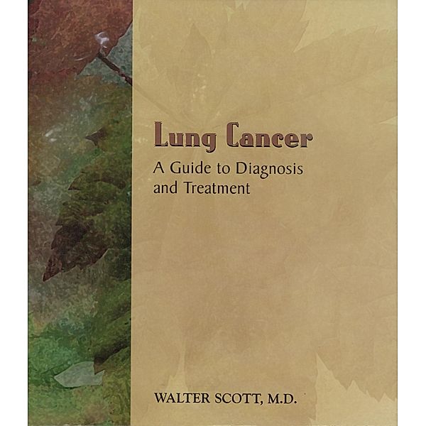 Lung Cancer, Walter J. Scott