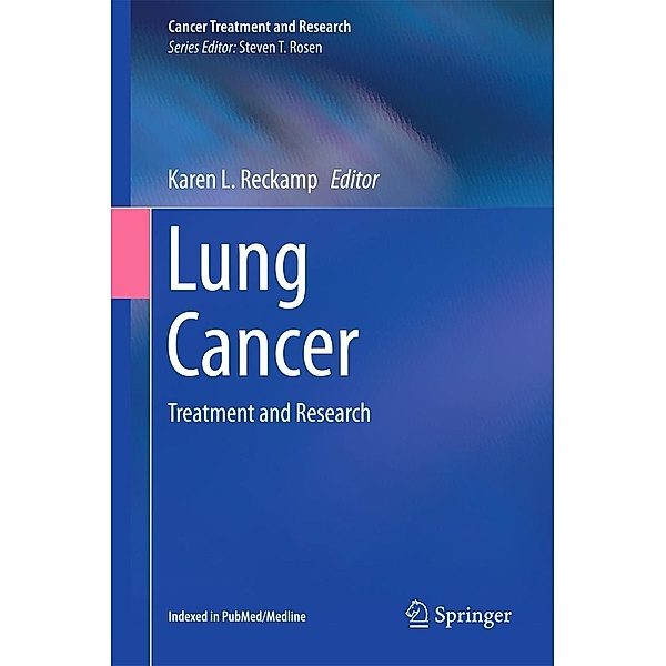 Lung Cancer / Cancer Treatment and Research Bd.170