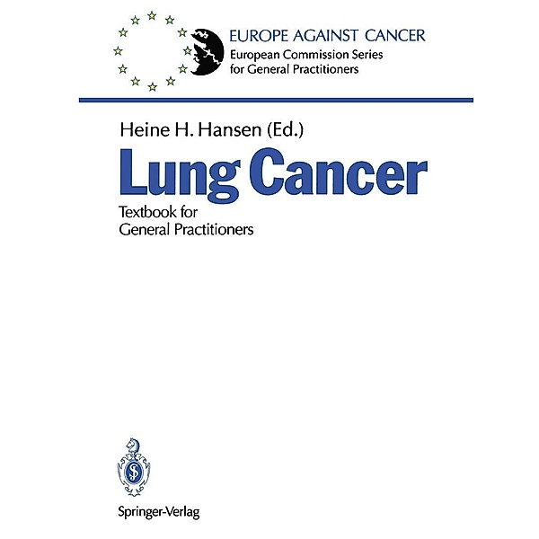 Lung Cancer / European Commission Series for General Practitioners