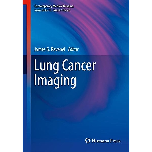 Lung Cancer Imaging / Contemporary Medical Imaging