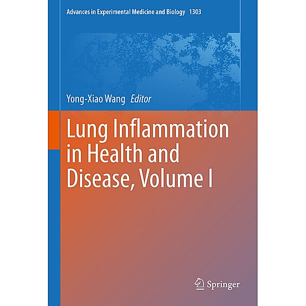 Lung Inflammation in Health and Disease, Volume I