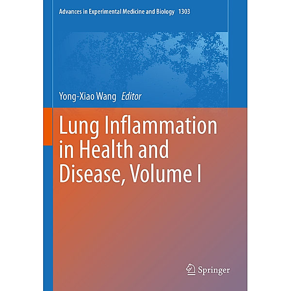 Lung Inflammation in Health and Disease, Volume I