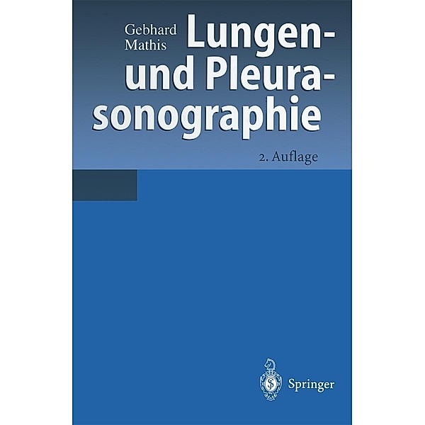 Lungen- und Pleurasonographie, Gebhard Mathis