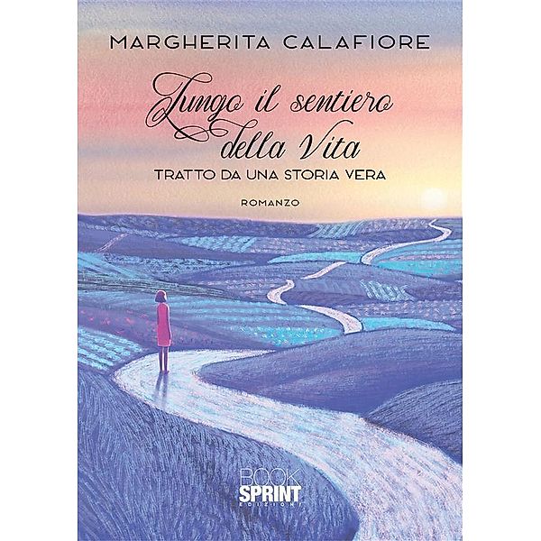 Lungo il sentiero della vita, Margherita Calafiore