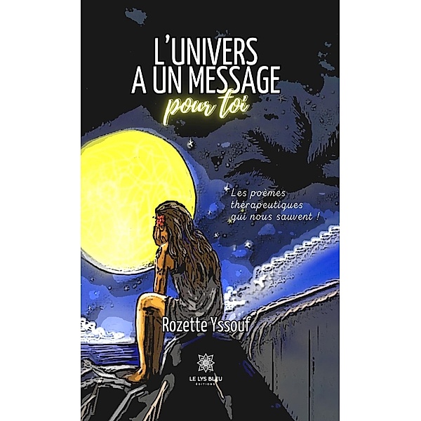 L'univers a un message pour toi, Rozette Yssouf