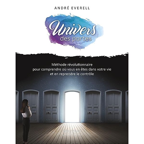 L'univers des portes, Everell Andre Everell