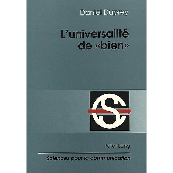 L'universalité de bien, Daniel Duprey