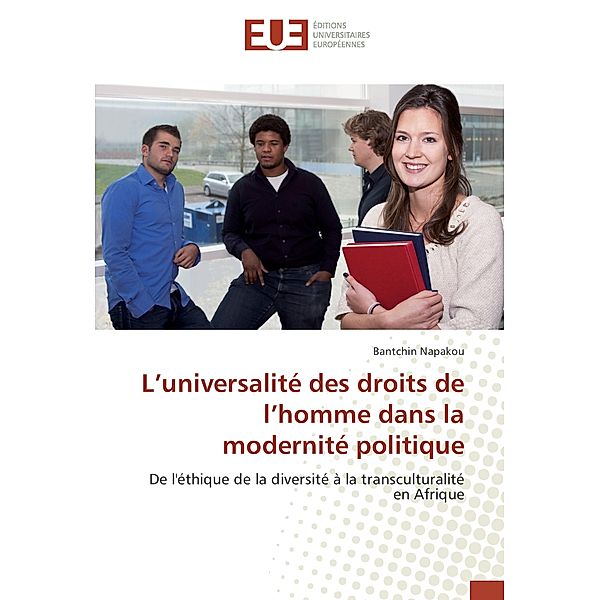 L'universalité des droits de l'homme dans la modernité politique, Bantchin Napakou