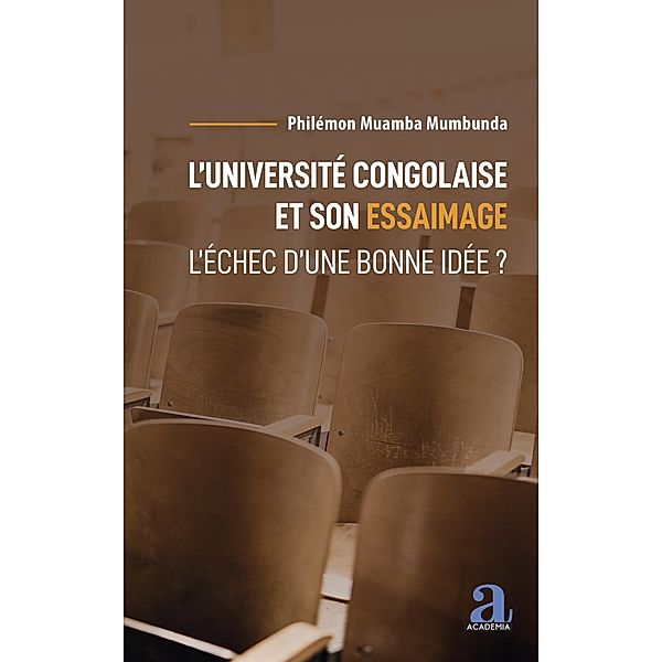 L'université congolaise et son essaimage, Muamba mumbunda
