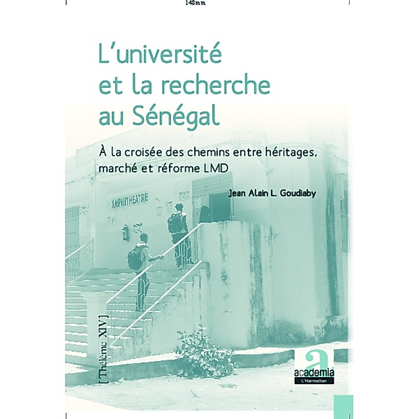 L'université et la recherche au Sénégal à la croisée des chemins, Goudiaby