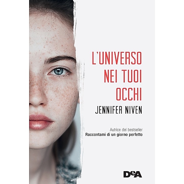 L'universo nei tuoi occhi, Jennifer Niven