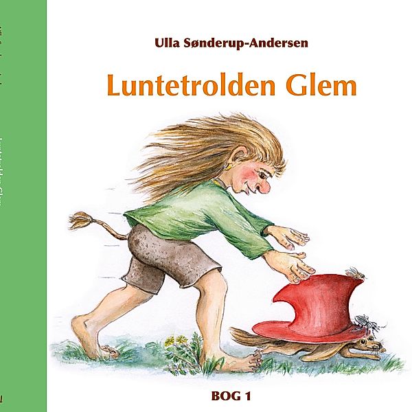 Luntetrolden Glem / Luntetrolden Glem Bd.1-4, Ulla Sønderup-Andersen