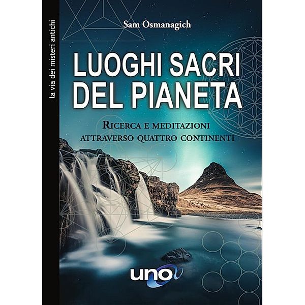 Luoghi sacri del pianeta, Sam Osmanagich