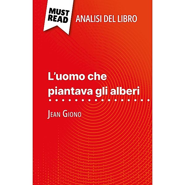 L'uomo che piantava gli alberi di Jean Giono (Analisi del libro), Marine Everard