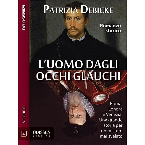 L'uomo dagli occhi glauchi / Odissea Digital, Patrizia Debicke