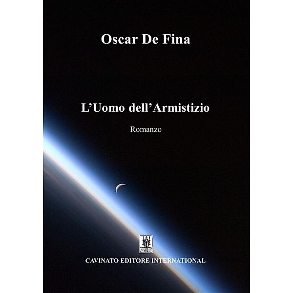 L'uomo dell'armistizio, Oscar De Fina