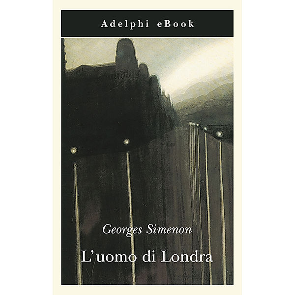 L'uomo di Londra, Georges Simenon