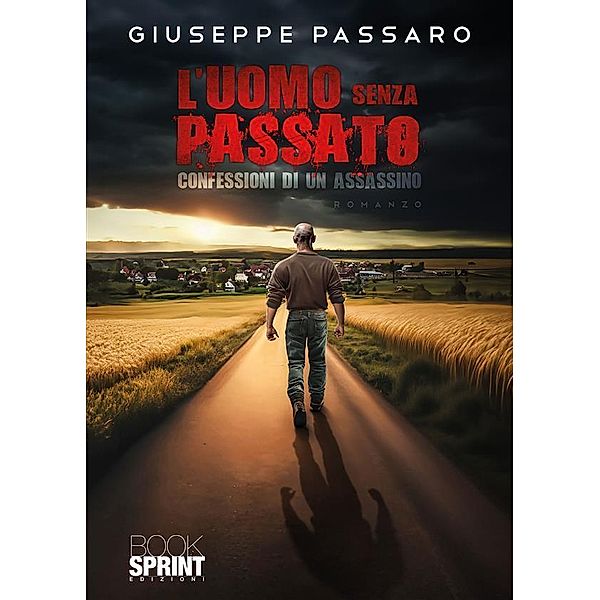 L'uomo senza passato, Giuseppe Passaro