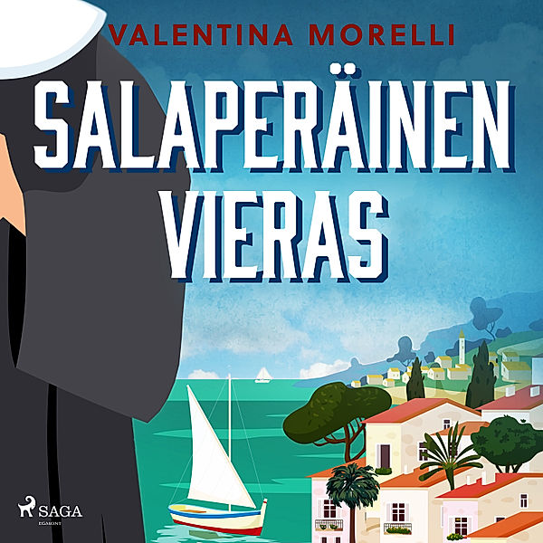 Luostari, murha ja dolce vita - 3 - Salaperäinen vieras, Valentina Morelli