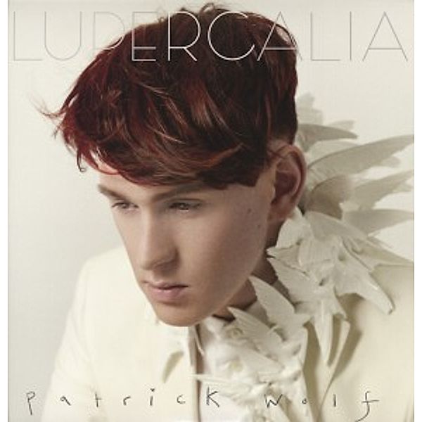 Lupercalia, Patrick Wolf