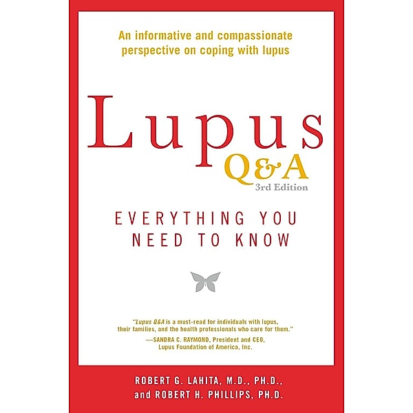Lupus Q&A, Robert G. Lahita, Robert H. Phillips
