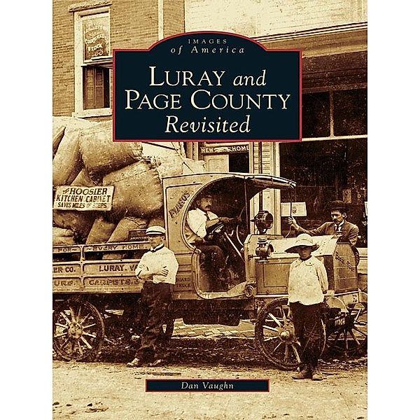 Luray and Page County Revisited, Dan Vaughn