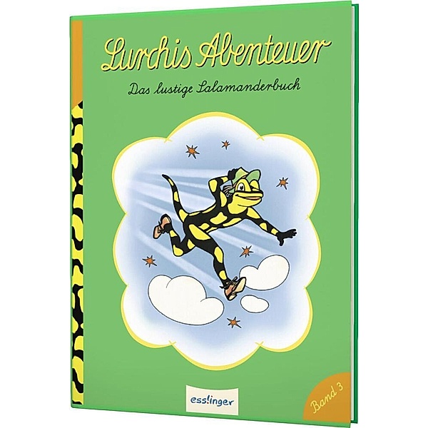 Lurchis Abenteuer / Das lustige Salamanderbuch Bd.3, Heinz Schubel