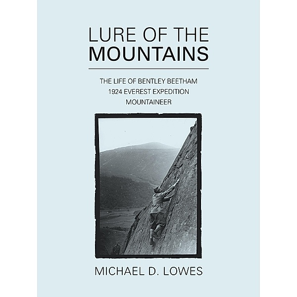 Lure of the Mountains, Michael D. Lowes