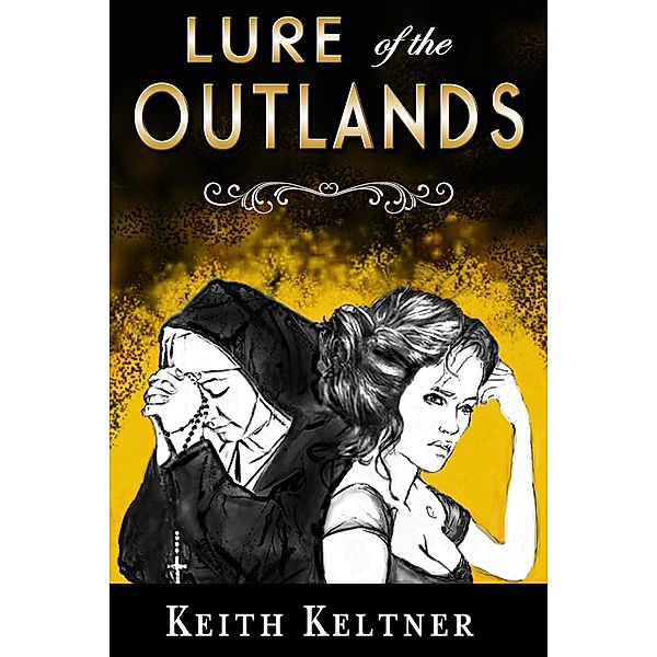 Lure of the Outlands, Keith Keltner