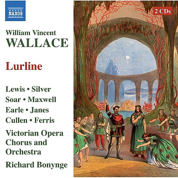 Lurline, Bonynge, Lewis, Silver, Victorian Opera