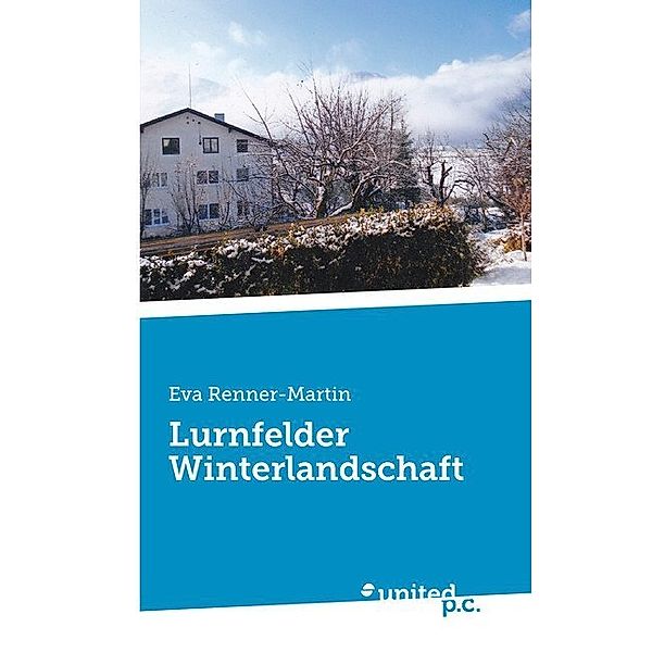 Lurnfelder Winterlandschaft, Eva Renner-Martin