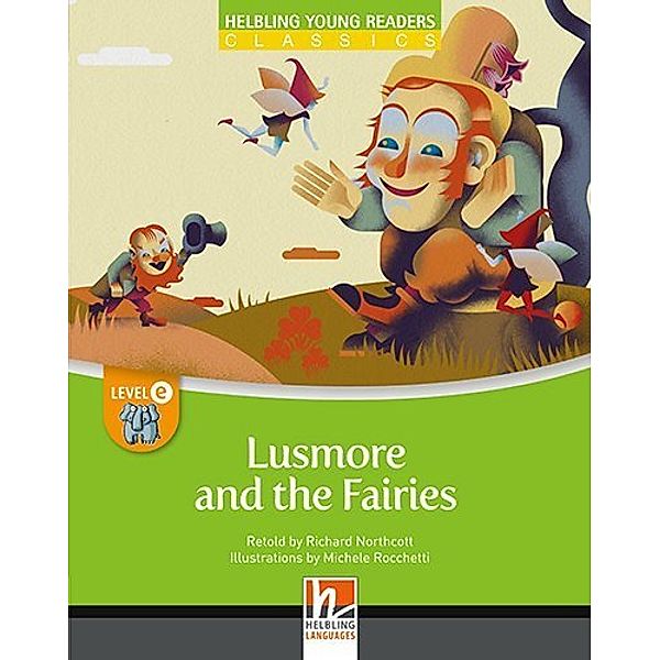 Lusmore and the Fairies, Class Set