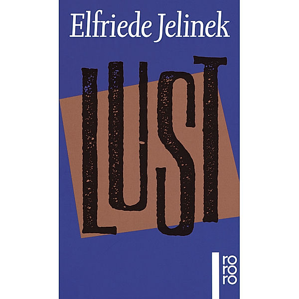 Lust, Elfriede Jelinek