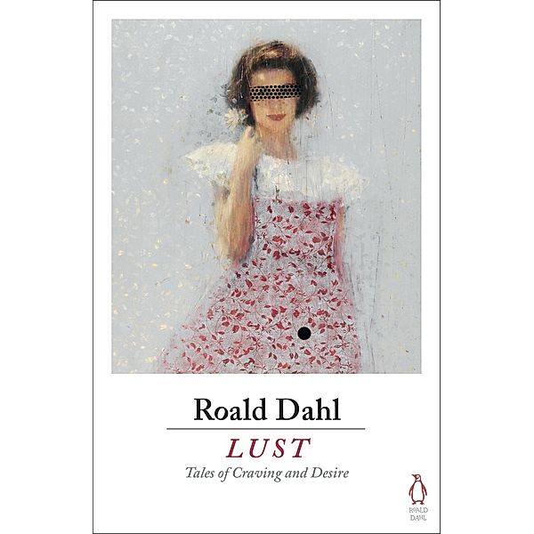 Lust, Roald Dahl
