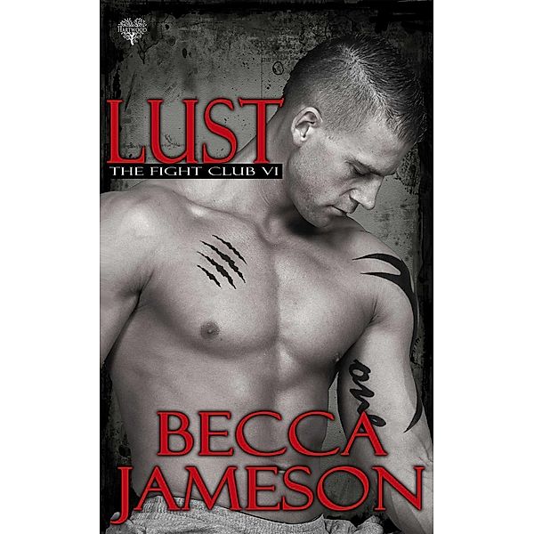 Lust, Becca Jameson