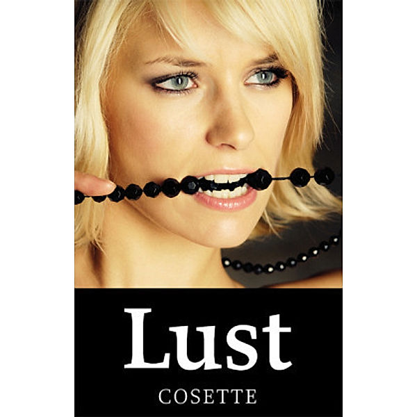 Lust, Cosette