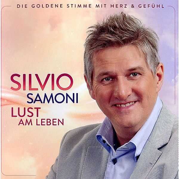 Lust Am Leben, Silvio Samoni