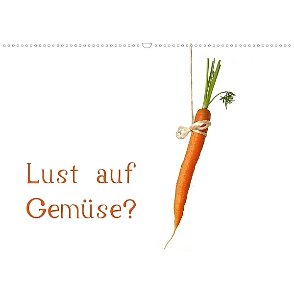 Lust auf Gemüse? (Wandkalender 2014 DIN A4 quer), Klaus Eppele