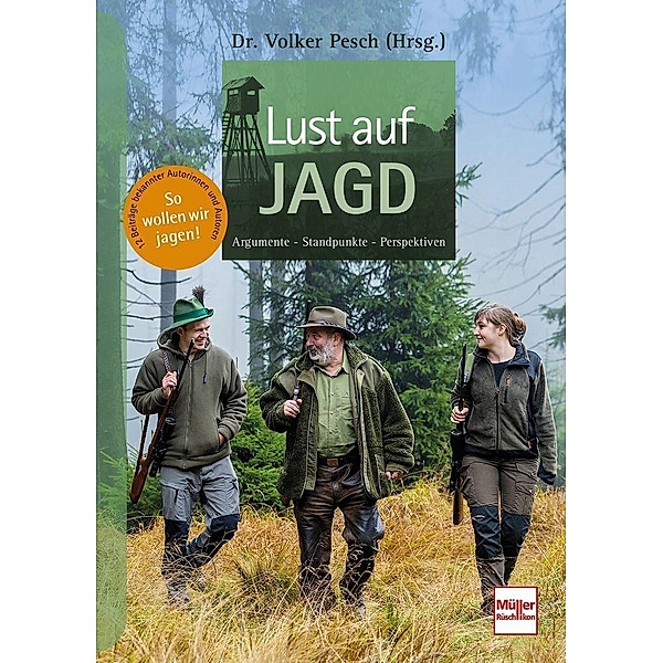 Lust auf Jagd, Volker Pesch (Hrsg.)
