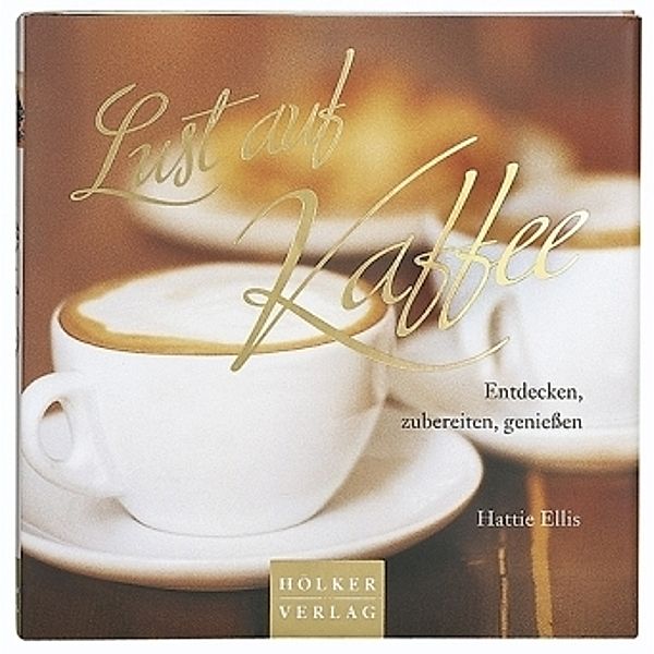 Lust auf Kaffee, Hattie Ellis