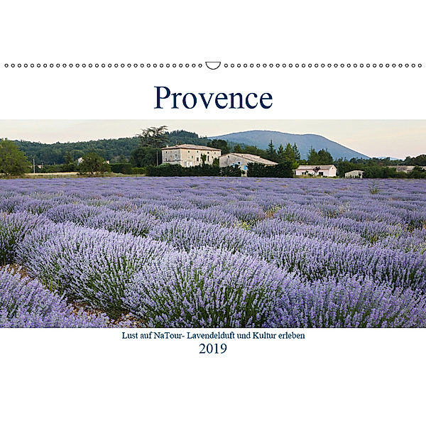 Lust auf NaTour - Provence (Wandkalender 2019 DIN A2 quer), Andreas Riedmiller