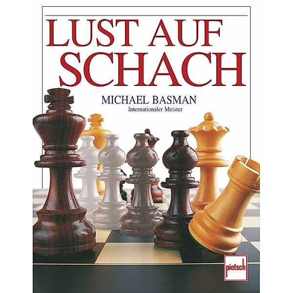 Lust auf Schach, Michael Basman