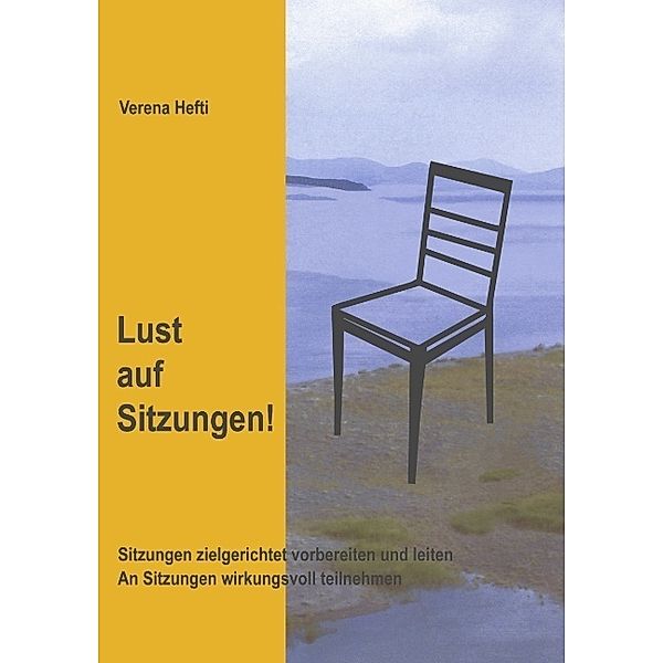 Lust auf Sitzungen, Verena Hefti