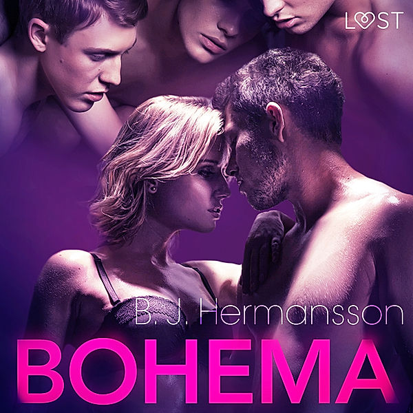 LUST - Bohema - opowiadanie erotyczne, B. J. Hermansson