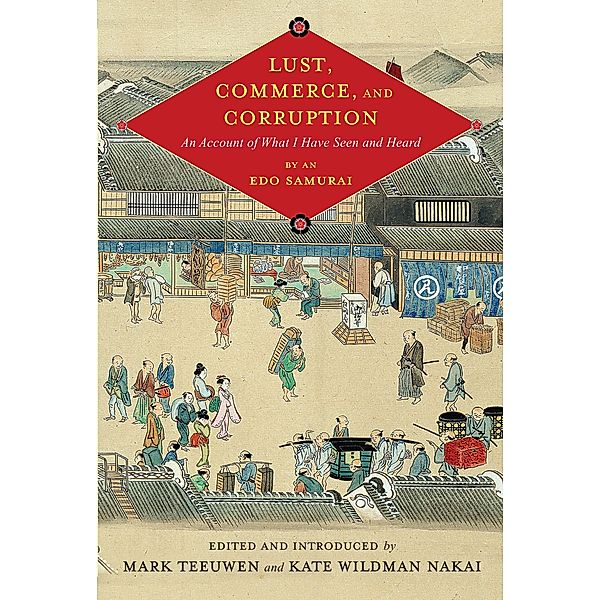 Lust, Commerce, and Corruption / Translations from the Asian Classics