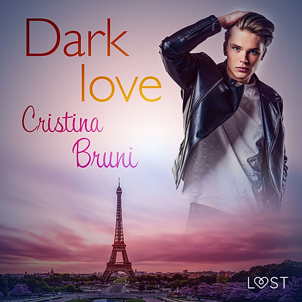 LUST - Dark love - Breve racconto erotico, Cristina Bruni