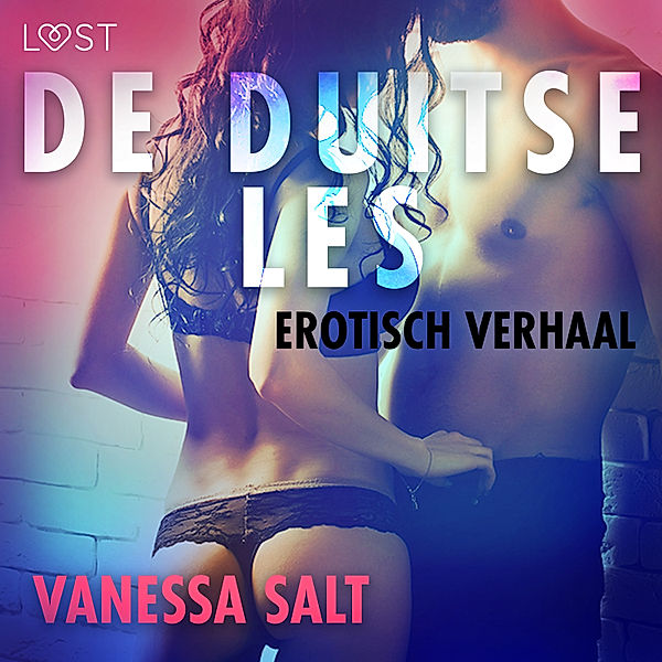 LUST - De Duitse les - erotisch verhaal, Vanessa Salt